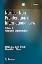 Télécharger le livre :  Nuclear Non-Proliferation in International Law