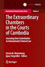 Télécharger le livre :  The Extraordinary Chambers in the Courts of Cambodia