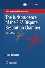 Télécharger le livre :  The Jurisprudence of the FIFA Dispute Resolution Chamber