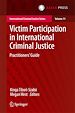 Télécharger le livre :  Victim Participation in International Criminal Justice