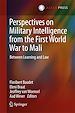 Télécharger le livre :  Perspectives on Military Intelligence from the First World War to Mali