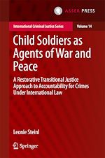 Télécharger le livre :  Child Soldiers as Agents of War and Peace