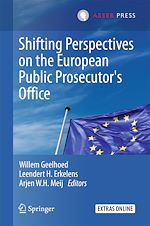 Télécharger le livre :  Shifting Perspectives on the European Public Prosecutor's Office