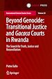 Télécharger le livre :  Beyond Genocide: Transitional Justice and Gacaca Courts in Rwanda