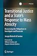 Télécharger le livre :  Transitional Justice and a State's Response to Mass Atrocity