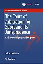 Télécharger le livre :  The Court of Arbitration for Sport and Its Jurisprudence