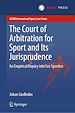 Télécharger le livre :  The Court of Arbitration for Sport and Its Jurisprudence
