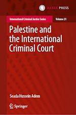 Télécharger le livre :  Palestine and the International Criminal Court