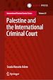 Télécharger le livre :  Palestine and the International Criminal Court