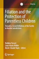 Télécharger le livre :  Filiation and the Protection of Parentless Children