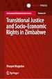 Télécharger le livre :  Transitional Justice and Socio-Economic Rights in Zimbabwe