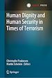 Télécharger le livre :  Human Dignity and Human Security in Times of Terrorism