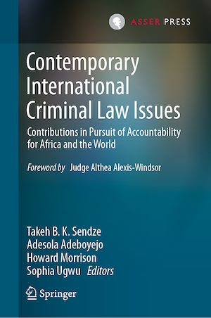 Téléchargez le livre :  Contemporary International Criminal Law Issues