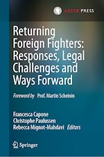 Télécharger le livre :  Returning Foreign Fighters: Responses, Legal Challenges and Ways Forward