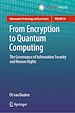 Télécharger le livre :  From Encryption to Quantum Computing