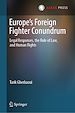 Télécharger le livre :  Europe's Foreign Fighter Conundrum