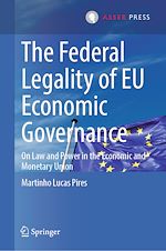 Télécharger le livre :  The Federal Legality of EU Economic Governance