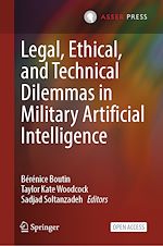 Download this eBook Legal, Ethical, and Technical Dilemmas in Military Artificial Intelligence