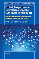 Download this eBook Critical Perspectives on Internationalising the Curriculum in Disciplines