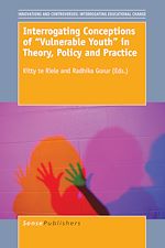 Download this eBook Interrogating Conceptions of “Vulnerable Youth” in Theory, Policy and Practice