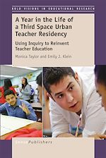 Download this eBook A Year in the Life of a Third Space Urban Teacher Residency