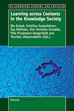 Download this eBook Learning across Contexts in the Knowledge Society