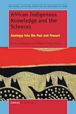 Download this eBook African Indigenous Knowledge and the Sciences