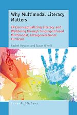 Download this eBook Why Multimodal Literacy Matters