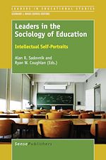 Download this eBook Leaders in the Sociology of Education