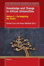 Download this eBook Knowledge and Change in African Universities