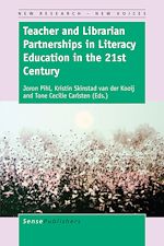 Download this eBook Teacher and Librarian Partnerships in Literacy Education in the 21st Century