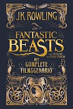 Télécharger le livre :  Fantastic Beasts and Where to Find Them: het complete filmscenario