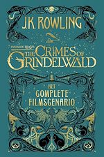 Télécharger le livre :  Fantastic Beasts: The Crimes of Grindelwald: Het complete filmscenario