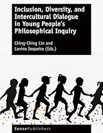 Download this eBook Inclusion, Diversity, and Intercultural Dialogue in Young People's Philosophical Inquiry