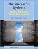 Télécharger le livre :  The Successful Dyslexic