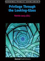 Download this eBook Privilege Through the Looking-Glass