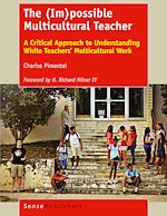 Télécharger le livre :  The (Im)possible Multicultural Teacher