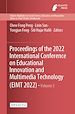 Télécharger le livre :  Proceedings of the 2022 International Conference on Educational Innovation and Multimedia Technology (EIMT 2022)
