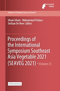 Télécharger le livre :  Proceedings of the International Symposium Southeast Asia Vegetable 2021 (SEAVEG 2021)
