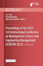 Download this eBook Proceedings of the 2022 3rd International Conference on Management Science and Engineering Management (ICMSEM 2022)