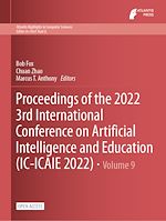 Télécharger le livre :  Proceedings of the 2022 3rd International Conference on Artificial Intelligence and Education (IC-ICAIE 2022)