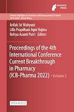 Download this eBook Proceedings of the 4th International Conference Current Breakthrough in Pharmacy (ICB-Pharma 2022)