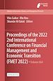 Télécharger le livre :  Proceedings of the 2022 2nd International Conference on Financial Management and Economic Transition (FMET 2022)