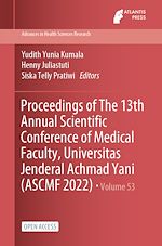 Download this eBook Proceedings of The 13th Annual Scientific Conference of Medical Faculty, Universitas Jenderal Achmad Yani (ASCMF 2022)