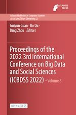 Download this eBook Proceedings of the 2022 3rd International Conference on Big Data and Social Sciences (ICBDSS 2022)