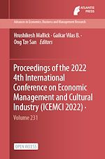Download this eBook Proceedings of the 2022 4th International Conference on Economic Management and Cultural Industry (ICEMCI 2022)