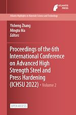 Download this eBook Proceedings of the 6th International Conference on Advanced High Strength Steel and Press Hardening (ICHSU 2022)
