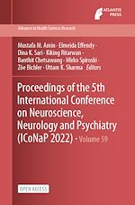 Download this eBook Proceedings of the 5th International Conference on Neuroscience, Neurology and Psychiatry (ICoNaP 2022)