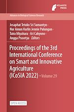 Download this eBook Proceedings of the 3rd International Conference on Smart and Innovative Agriculture (ICoSIA 2022)