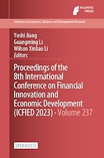 Download this eBook Proceedings of the 8th International Conference on Financial Innovation and Economic Development (ICFIED 2023)
